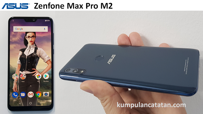 Spesifikasi ASUS Zenfone Max Pro M2 ZB631KL