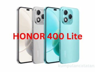 HONOR 400 Lite review Dan spesifikasi